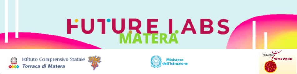 INSEGNARE CON IL CODING – FORMAZIONE GRATUITA PER I  DOCENTI DEGLI ISTITUTI COMPRENSIVI DELLA CITTA DI MATERA – PRIMARIA E I GRADO  – FUTURE LAB MATERA